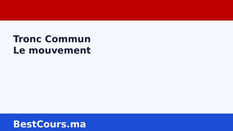 Image vedette exercices Le mouvement Tronc Commun